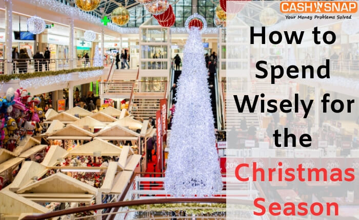 Spend Wisely for the Christmas Season